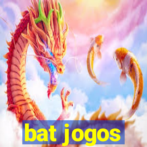 bat jogos